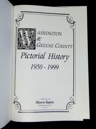 Washington & Greene County Pictorial History 1950-1999