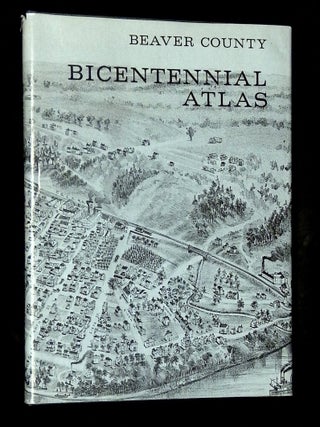 The Beaver County Bicentennial Atlas