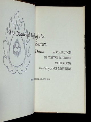 The Diamond Light of the Eastern Dawn: A Collection of Tibetan Buddhist Meditations