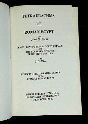 Tetradrachms of Roman Egypt/Leaden Egypto-Roman Token Coinage and the Currency of Egypt in the Fifth Century