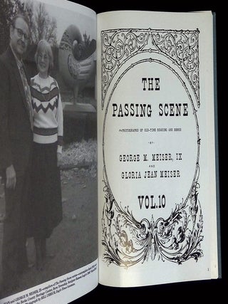 The Passing Scene: Photographs of Old-Time Reading and Berks--Vol. 10 [This volume only!]
