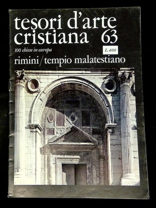 Tesori d'Arte Cristiana: Fascicolo n. 63 del 13 Maggio 1967: Rimini/Tempio Malatestiano...