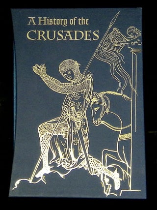 A History of the Crusades [Three volume complete set in slipcase