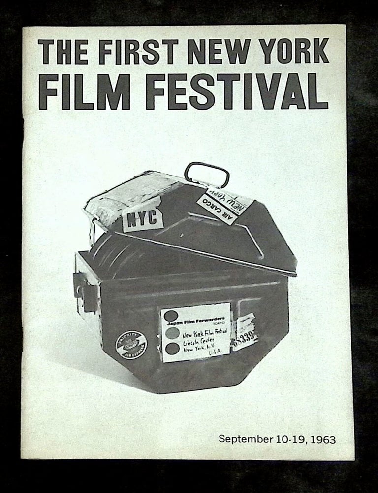 Item #B79544 The First New York Film Festival: September 10-19, 1963. n/a.