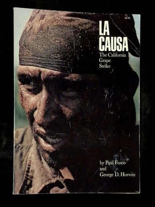 La Causa: The California Grape Strike