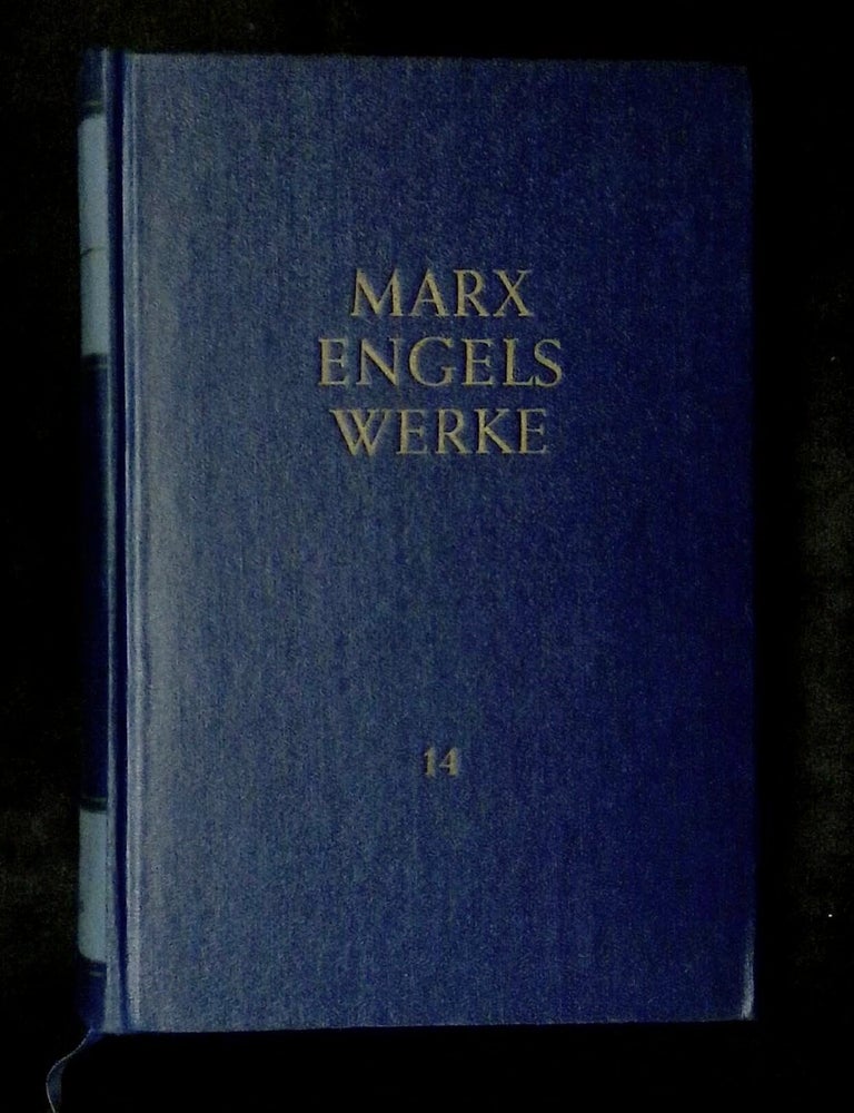 Item #B79592 Karl Marx Friedrich Engels: Werk Band 14 [This volume only!]. Karl Marx, Friedrich Engels.