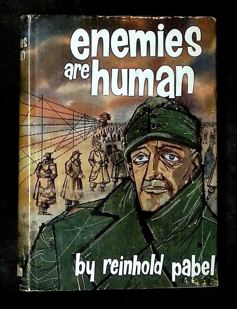 Item #B79722 Enemies are Human. Reinhold Pabel.