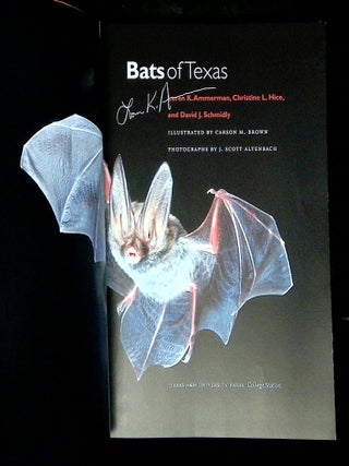 Bats of Texas [Signed by Ammerman!]