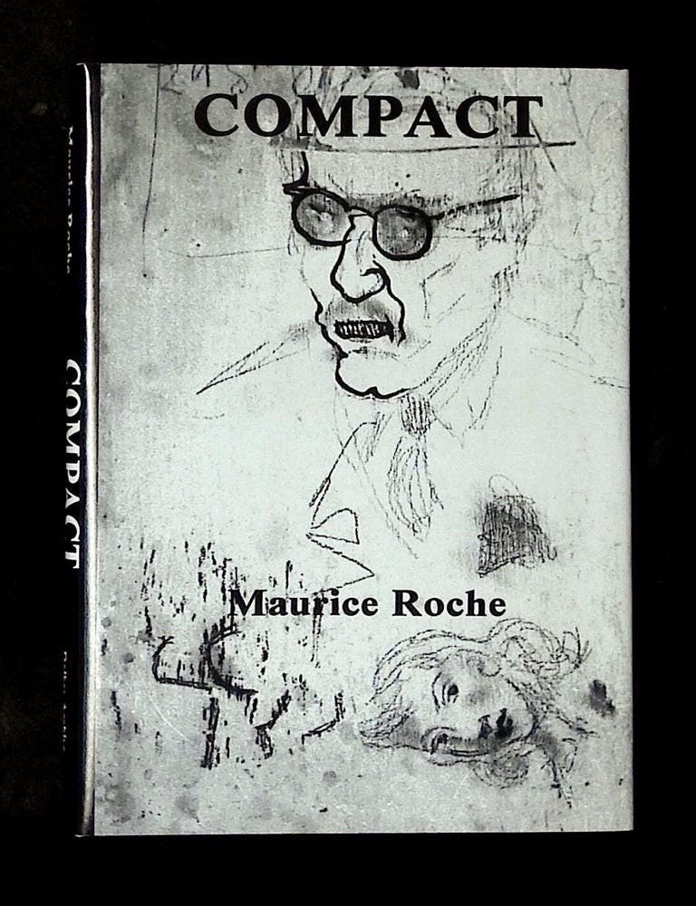 Item #B79796 Compact. Maurice Roche, Mark Polizzotti.