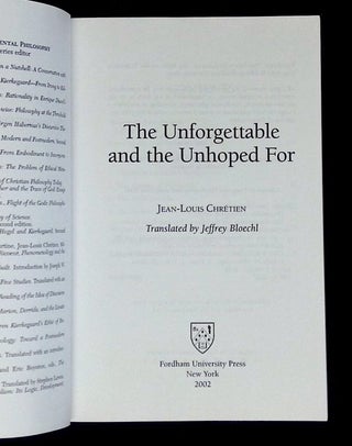The Unforgettable and the Unhoped For