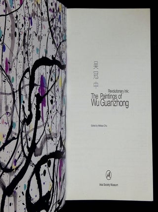 Revolutionary Ink: The Paintings of Wu Guanzhong