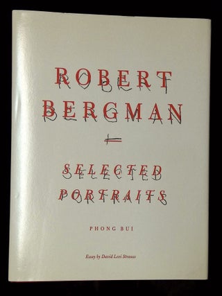 Robert Bergman: Selected Portraits