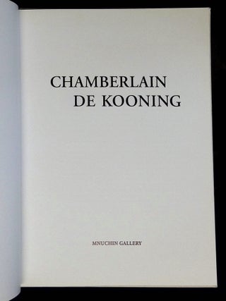Chamberlain/De Kooning