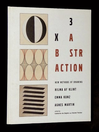 3x Abstraction: New Methods of Drawing--Hilma af Klint, Emma Kunz, Agnes Martin