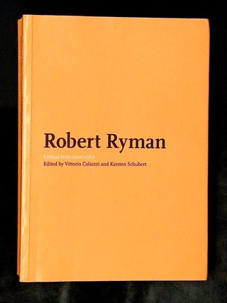 Robert Ryman: Critical Texts Since 1967