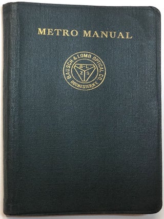 Item #C000010134 Metro Manual - A Hand Book for Engineers. Bausch, Lomb Optical Co