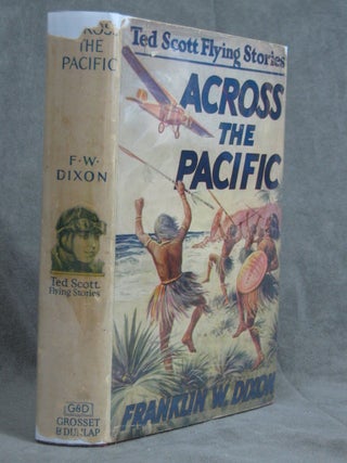 Item #C000011242 Across the Pacific; or, Ted Scott's Hop to Australia (The Ted Scott Flying...