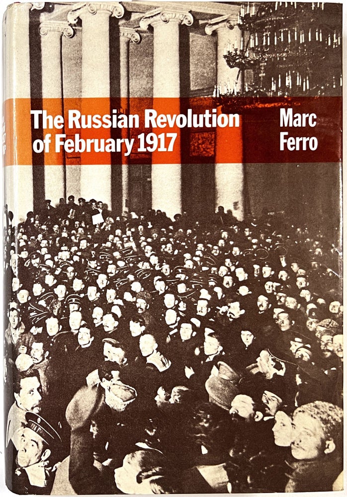Item #C000011832 The Russian Revolution of February 1917. Marc Ferro.
