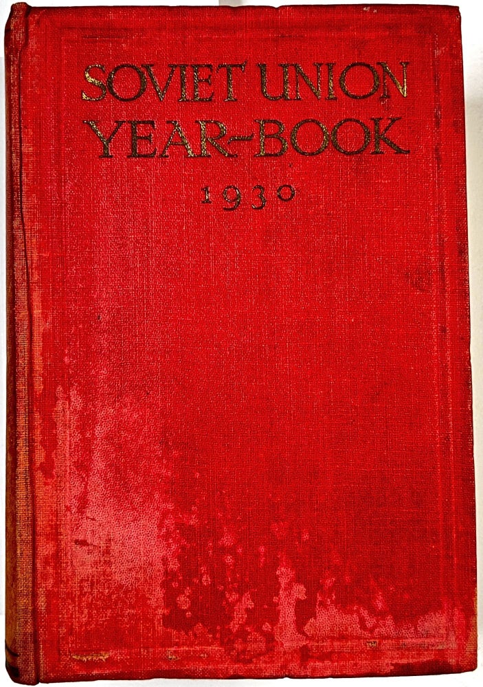 Item #C000011849 Soviet Union Year-Book 1930. A. A. Santalov, Louis Segal.