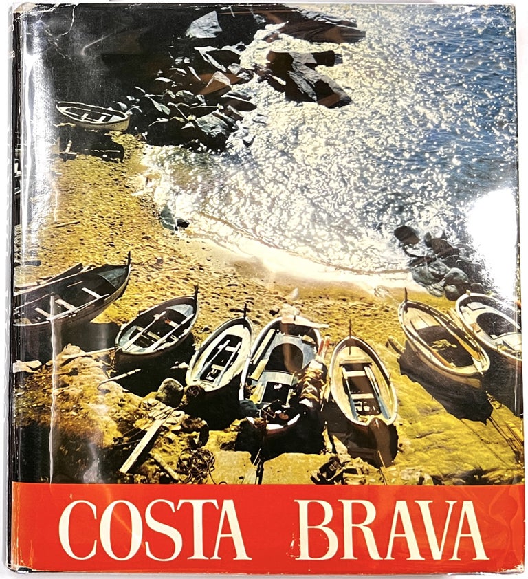 Item #C000011926 Costa Brava. Luis Romero, Anthony Kerrigan, F. Catala Roca, trans., photog.