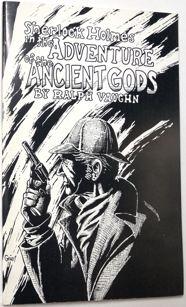 Item #C000012657 Sherlock Holmes in the Adventure of the Ancient Gods. Ralph Vaughn.