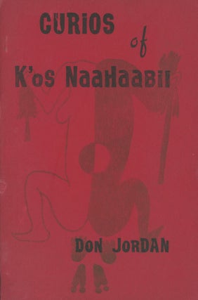 Item #C000013297 Curios of K'os Naahaabil. Don Jordan