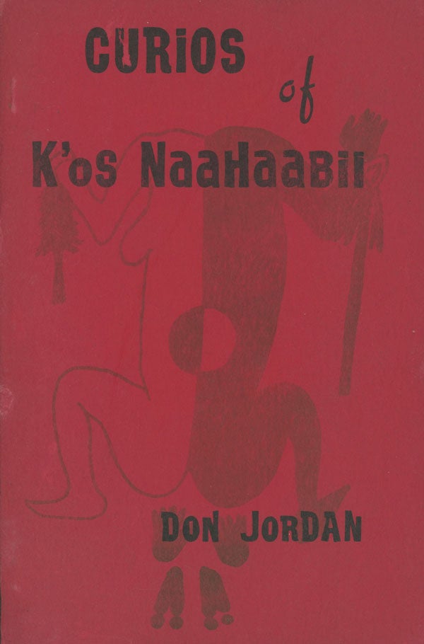 Item #C000013297 Curios of K'os Naahaabil. Don Jordan.