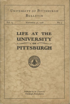 Item #C000013379 Life at the University of Pittsburgh - University of Pittsburgh Bulletin, Vol....