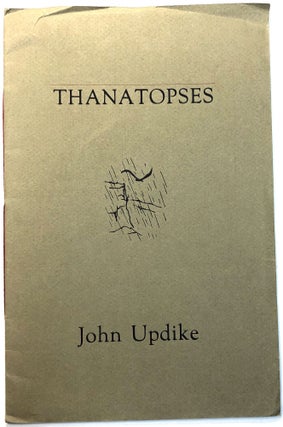 Item #C000014345 Thanatopses. John Updike