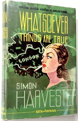 Item #C000014368 Whatsoever Things Are True. Simon Harvester