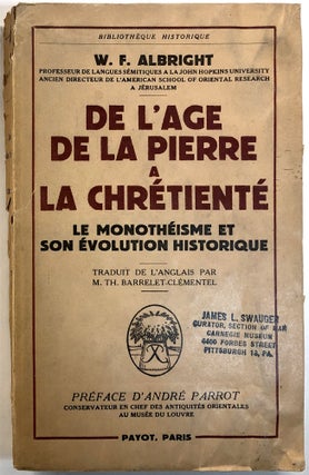 Item #C000015276 De L'Age de la Pierre a La Chretiente, Le Monotheisme et Son Evolution...
