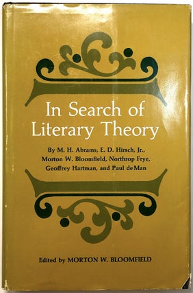 Item #C000015904 In Search of Literary Theory. Morton W. Bloomfield