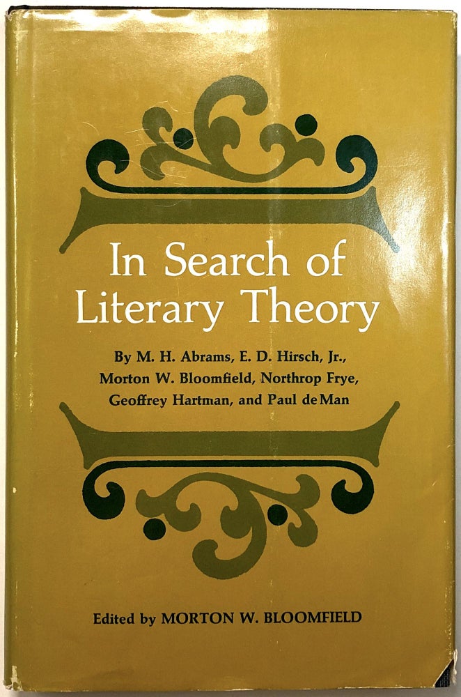 Item #C000015904 In Search of Literary Theory. Morton W. Bloomfield.