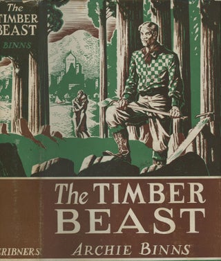Item #C000015945 The Timber Beast. Archie Binns