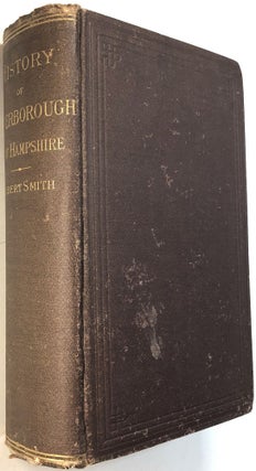 Item #C000015999 History of the Town of Petersborough, Hillsborough County, New Hampshire, with...