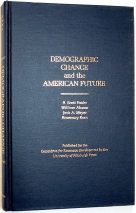 Item #C000016074 Demographic Change and the American Future (Pitt Series in Policy and...
