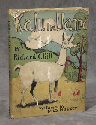 Item #C000016864 Kalu the Llama. Richard C. Gill, Nils Hogner