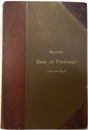 Item #C00001843 Souvenir: Bank of Pittsburgh 1810-1896. Board of Directors Bank of Pittsburgh