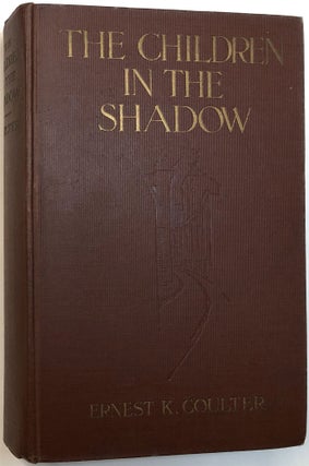 Item #C000018527 The Children in the Shadow. Ernest K. Coulter, Jacob A. Riis