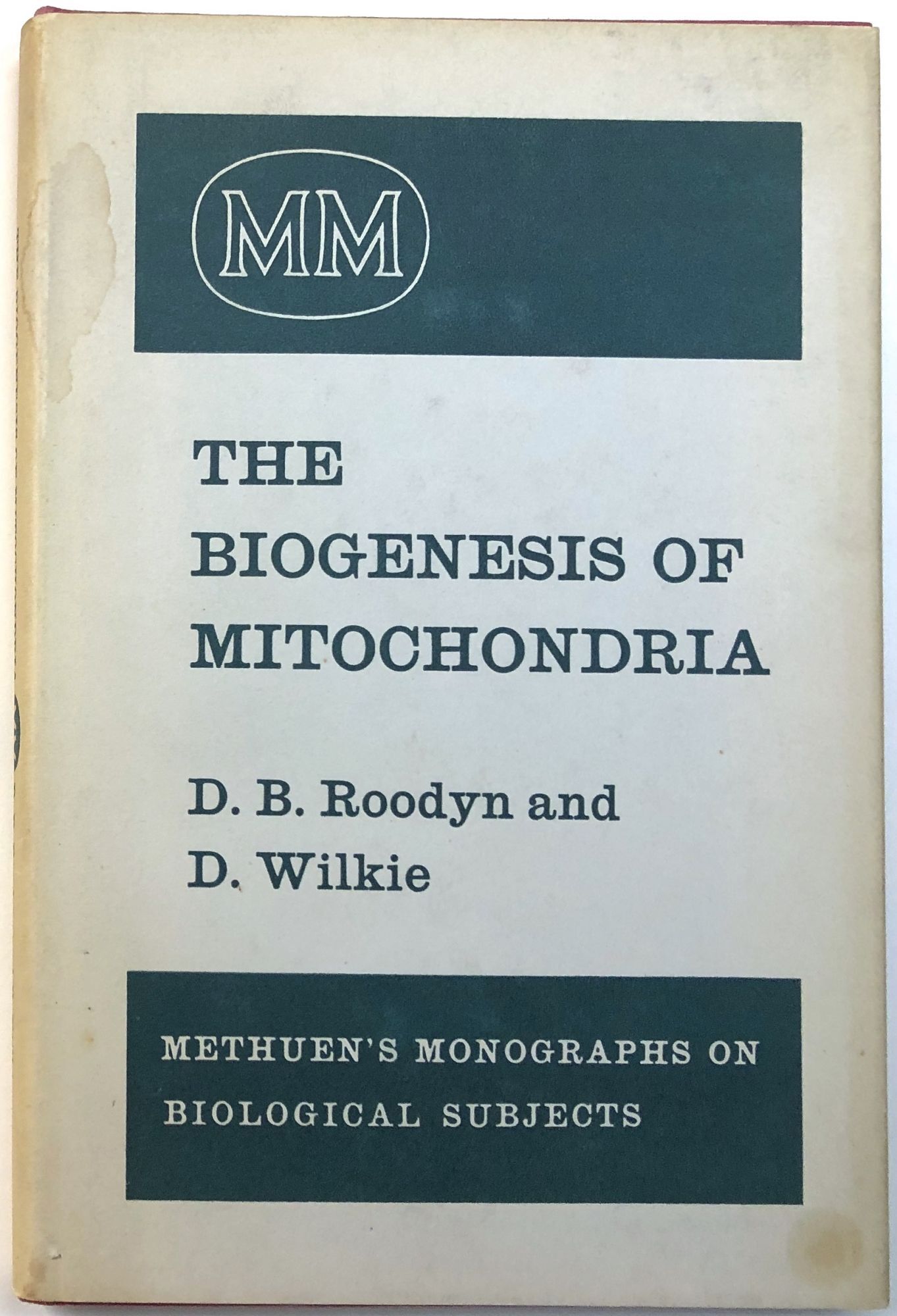 The Biogenesis of Mitochondria | D. B. Roodyn, D. Wilkie | First edition