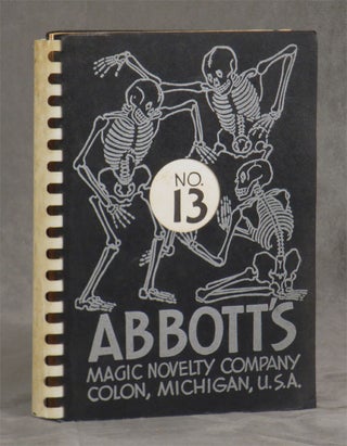 Item #C000019383 Abbott's Magic Novelty Company Catalogue No. 13. Abbott's Magic Novelty Company