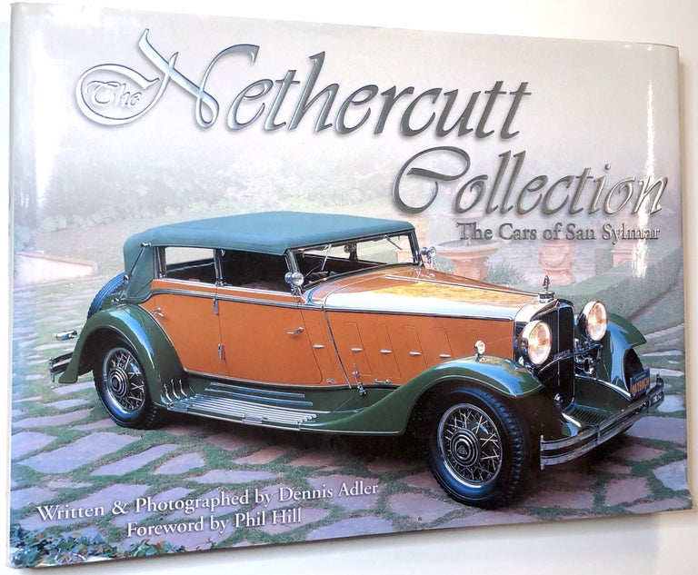 Item #C000020073 The Nethercutt Collection The Cars of San Sylmar (SIGNED, LIMITED EDITION). Dennis Alder.