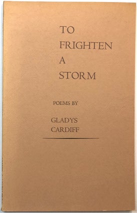 Item #C000020290 To Frighten a Storm (INSCRIBED). Gladys Cardiff