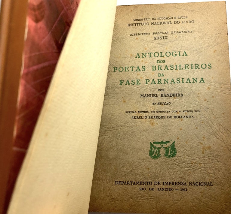Item #C000020399 Antologia dos Poetas Brasileiros da Fase Parnasiana, 3rd ed. 1951. Manuel Bandeira, ed.