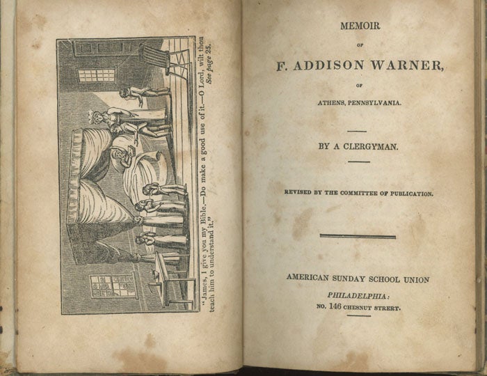 Item #C000021004 Memoir of F. Addison Warner of Athens, Pennsylvania + The Pilgrim in Many Lands. A Clergyman.