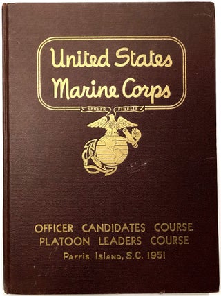 Item #C000021021 United States Marine Corps. Officer Candidate Course / Platoon Leaders Course -...