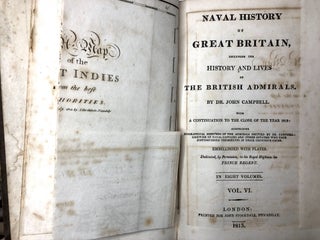 Naval History of Great Britain, Including the History and Lives of the British Admirals: Vol. VI (This volume only)