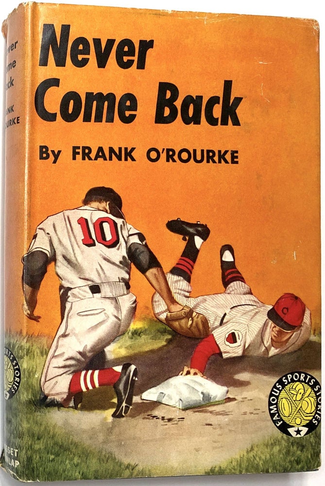 Item #C000021080 Never Come Back. Frank O'Rourke.