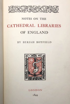 Notes on the Cathedral Libraries of England