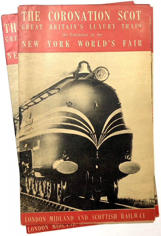 Item #C000021524 The Coronation Scot, Great Britain's Luxury Train On Exhibition at the New York World's Fair (2 copies). London Midland, Scottish Railway.